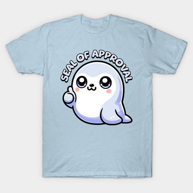 Seal Of Approval! Cute Kawaii Seal Pun T-Shirt by Cute And Punny